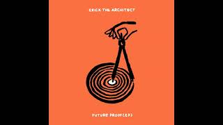 I Can't Lose by Erick the Architect from Future Proof - EP