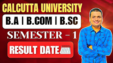 Ba/Bsc/Bcom Semester 1 Result Date | Big Breaking Announcement | Calcutta University