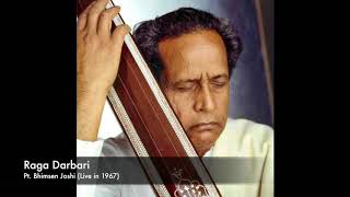 Pt. Bhimsen Joshi - Raga Darbari (Live in 1967)