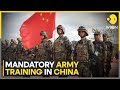 China: Mandatory Army training for children in school soon, move to nurture patriotic virtue | WION