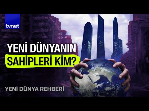 Dünyadaki her şeyin sahibi üç şirket @TVNETX | Yeni Dünya Rehberi