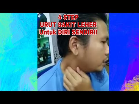 Video: Sakit Leher: Punca, Rawatan Rumah, Dan Rawatan