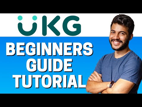 How to Use UKG Ready - Beginners Tutorial 2022