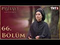 Payitaht Abdülhamid 66. Bölüm (HD)