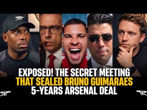 EXPOSED: The Secret Houston Meeting That Sealed Bruno Guimaraes 5-year Move to Arsenal!