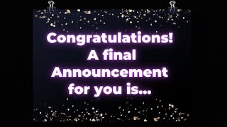 Congratulations! A final Announcement for you is... Angel