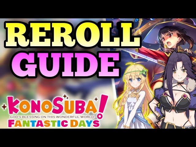 Faça Reroll em KonoSuba: Dias Fantásticos e comece o jogo com os melhores  personagens