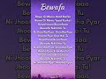 BEWAFA SONG LYRICS 💔🎶| IMRAN KHAN| #insights #likeme #songlyrics #lyrics #sad #trending #viral
