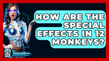 How Are The Special Effects In 12 Monkeys? - The SciFi Reel