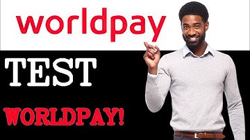 How To Test WorldPay Security (2025)