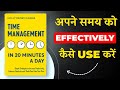 Stop wasting your time  time management in 20 minutes a day audiobook
