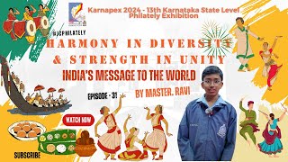 Harmony in Diversity & Strength in Unity India's Message to the World by Ravi - [Episode - 31]