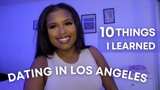 Los Angeles Dating - What I learned as a Black Woman, Advice & stories screenshot 2