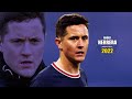 Ander herrera 2022  amazing skills show 