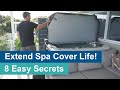 8 Secrets to Make Your Spa Cover Last Longer! (Save Money &amp; Time)