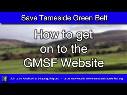 GMSF Website Guide by Save Tameside Green Belt team