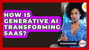 How Is Generative AI Transforming SaaS? - The SaaS Pros Breakdown