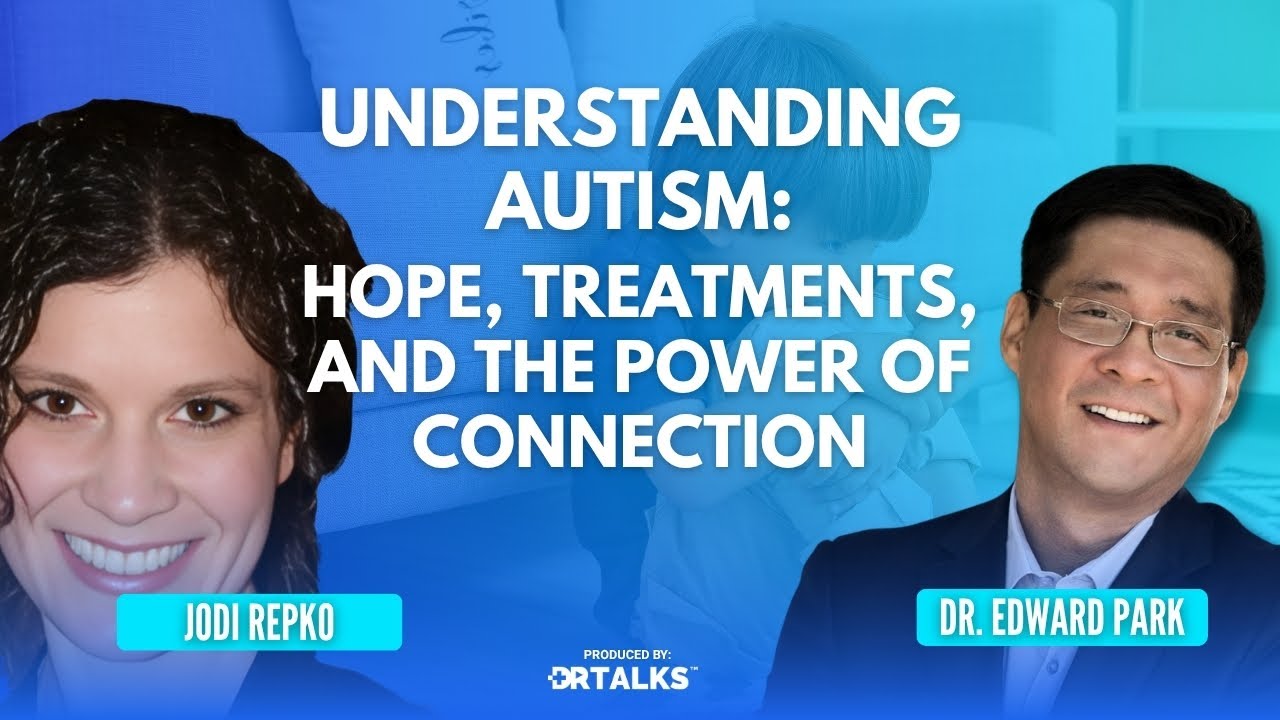 EP16 Understanding Autism: Hope, Treatments, and the Power of Connection