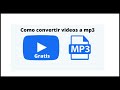 Descargar Como CONVERTIR VÍDEOS a MP3 | Convertidor gratuito y rápido de vídeos | FUNCIONANDO - Mc tutoriales Descargar Como CONVERTIR VÍDEOS a MP3 | Convertidor gratuito y rápido de vídeos | FUNCIONANDO - Mc tutoriales
