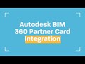 Autodesk BIM 360 Partner Card Integration