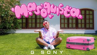 G SONY - MASOQUISTA (Prod. Kekelandia)