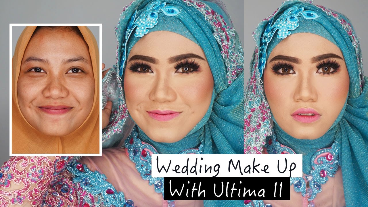 Tutorial Make Up Wedding Hijab Muslimah One Brand Makeup Tutorial Ultima II