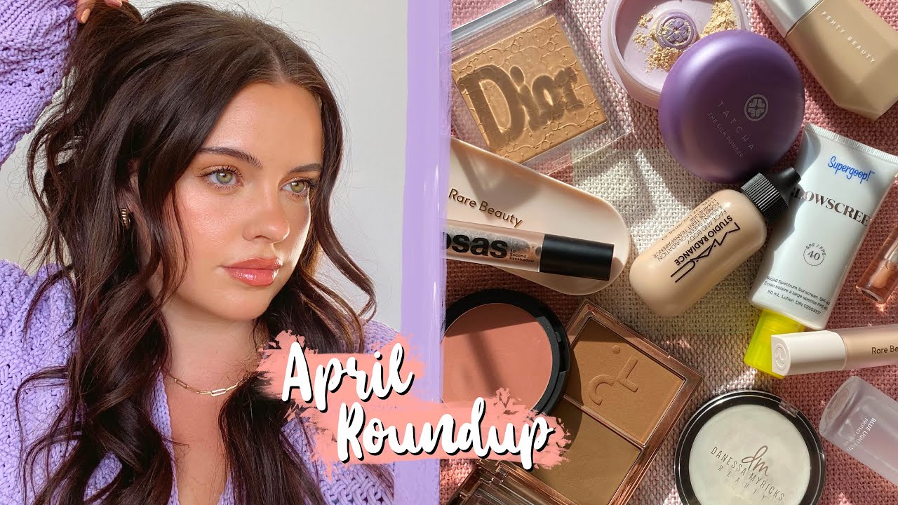 NEW Makeup ROUNDUP! | April 2021 | Julia Adams