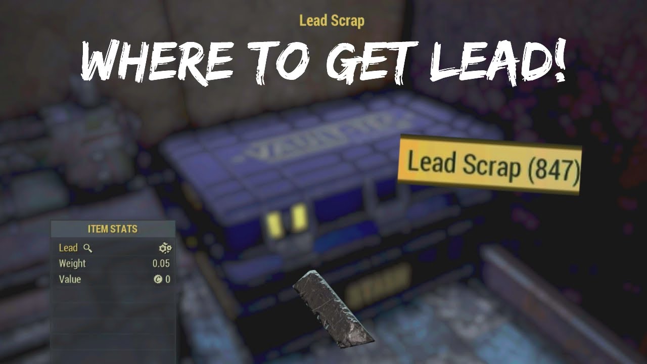 WHERE YOU CAN GET LEAD! Fallout 76 YouTube