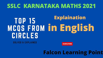 SSLC KARNATAKA MATHS | MCQs | CIRCLES | NEW EXAM PATTERN | Explanation in English | Sajid Ali