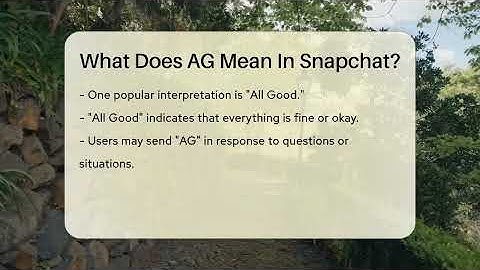 What Does AG Mean In Snapchat? - Everyday-Networking