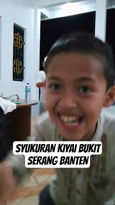 Syukuran Kiyai Bukit Serang Banten