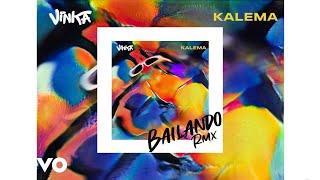 Vinka - Bailando (Kalema Dance Remix)