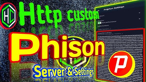 How to setting up  Phison server using HTTP Custom! | step by step tutorial