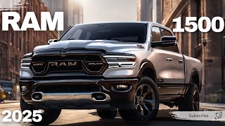 2025 Ram 1500: Unveiling the Future