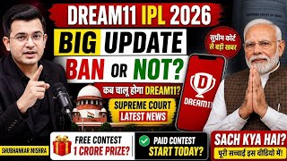 Breaking News : Dream 11 पर Supreme Court का नया फैसला, ऐसे शुरु होगा Money Contest ? New Rule