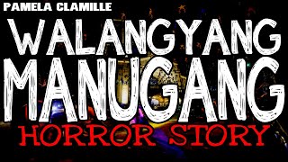 Walangyang Manugang Horror Story | True Horror Stories | Tagalog Horror