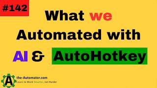 What we Automated this week #142