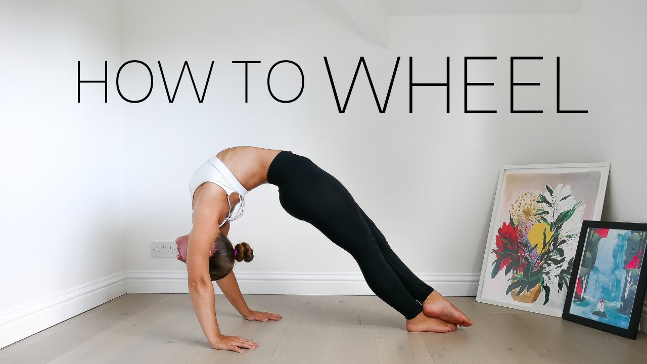 HOW TO WHEEL POSE Backbend Sequence + Modification For Beginners - YouTube