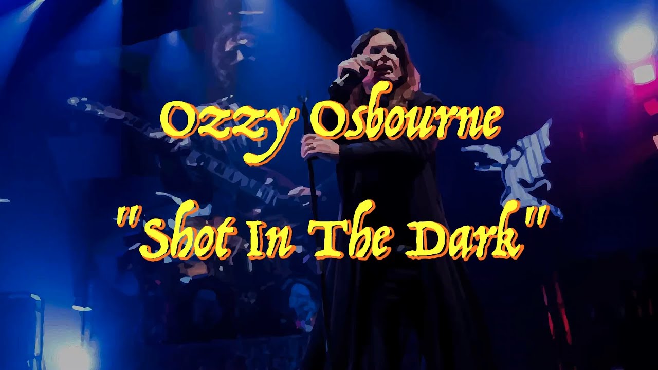 ozzy osbourne shot in the dark topic ozzy osbourne shot in the dark topic