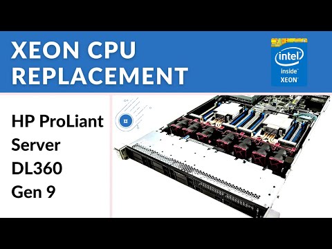 How to replace CPU in HPE Proliant DL360 Gen 9 Server