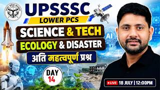 UPSSSC Lower PCS 2026 | Science & TECH | Ecology | Practice Class #14 | Lower PCS GS By Ankit Sir
