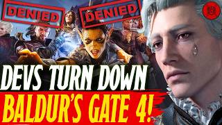 Is Baldur's Gate 4 DOOMED! Why Studios Keep Turning Down A BG3 Sequel!