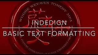 InDesign-Basic Text Formatting InDesign-Basic Text Formatting