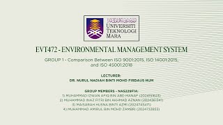 Comparison Between ISO 9001:2015, ISO 14001:2015, and ISO 45001:2018 | EVT472 | Group 1 | NAS229F1A