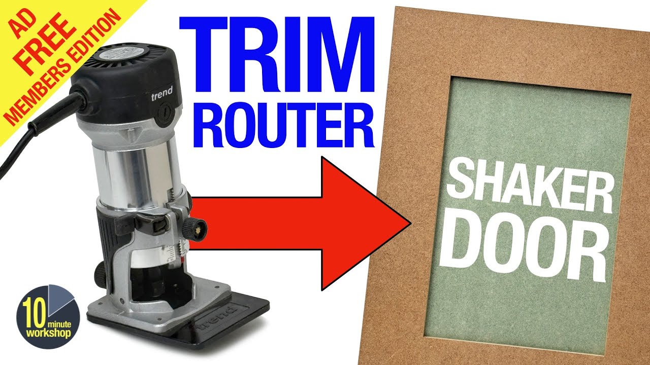Trim Router Shaker Doors [member edit][AD]