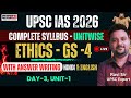 Complete Ethics, नीतिशास्त्र GS Paper - 4 | UPSC IAS 2026 | Day -3 #complete_ethics_upsc_cse_2026