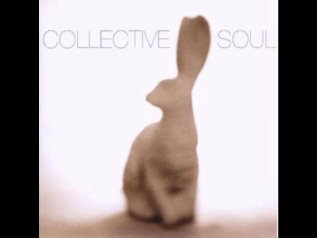 Collective Soul - You