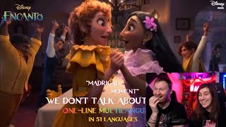 Реакция на We Don’t Talk About Bruno | *Madrigal Moment* | One-Line Multilanguages | Encanto