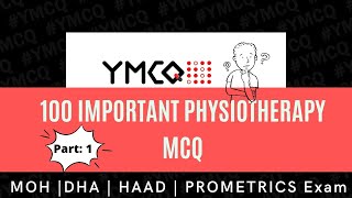 100 Important Physiotherapy MCQ for DHA | MOH | HAAD | PROMETRIC Exam | Part: 1 | screenshot 4