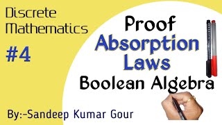 Absorption Laws in Boolean Algebra | Proof | Discrete Mathematics in Hindi